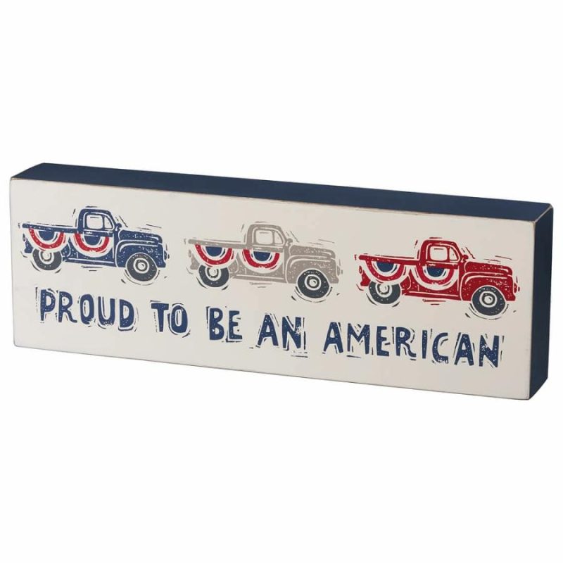 Proud To Be An American Box Sign  |  Patriotic